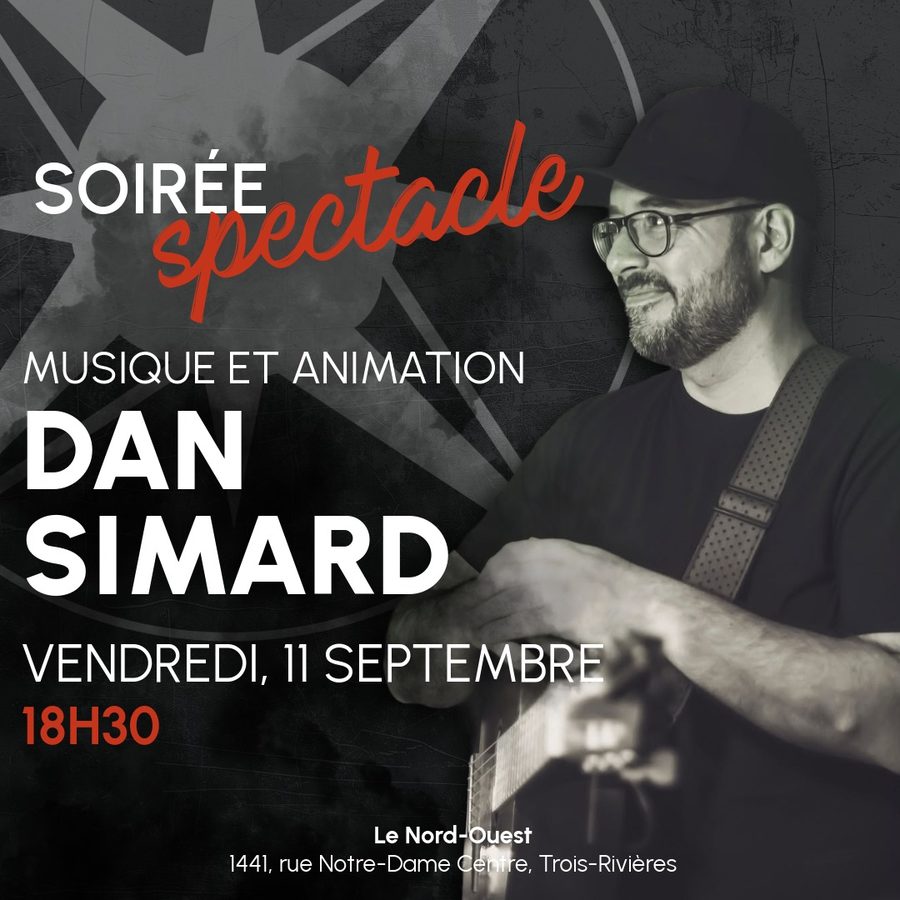 Affiche : soirée spectacle avec Dan Simard, musique et animation