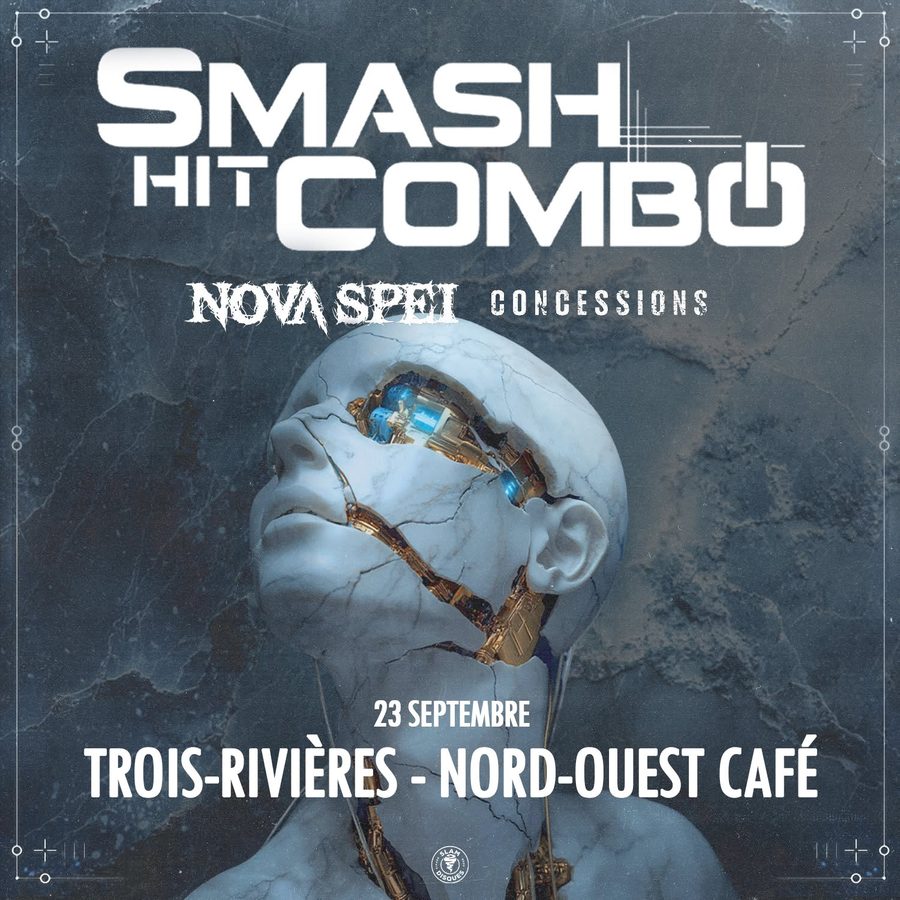 Affiche : Smash Hit Combo, Nova Spei et Concessions en concert