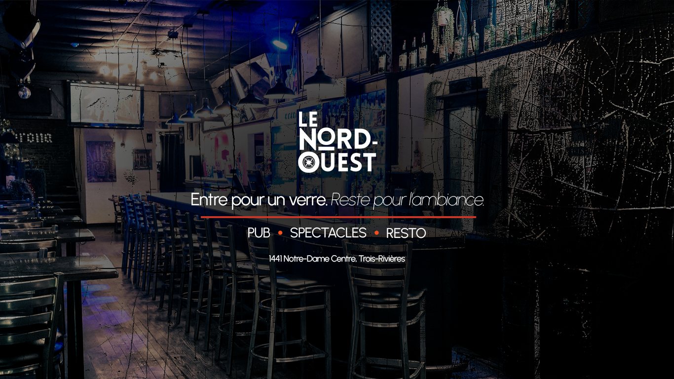 Le bar du Nord-Ouest, un soir de semaine